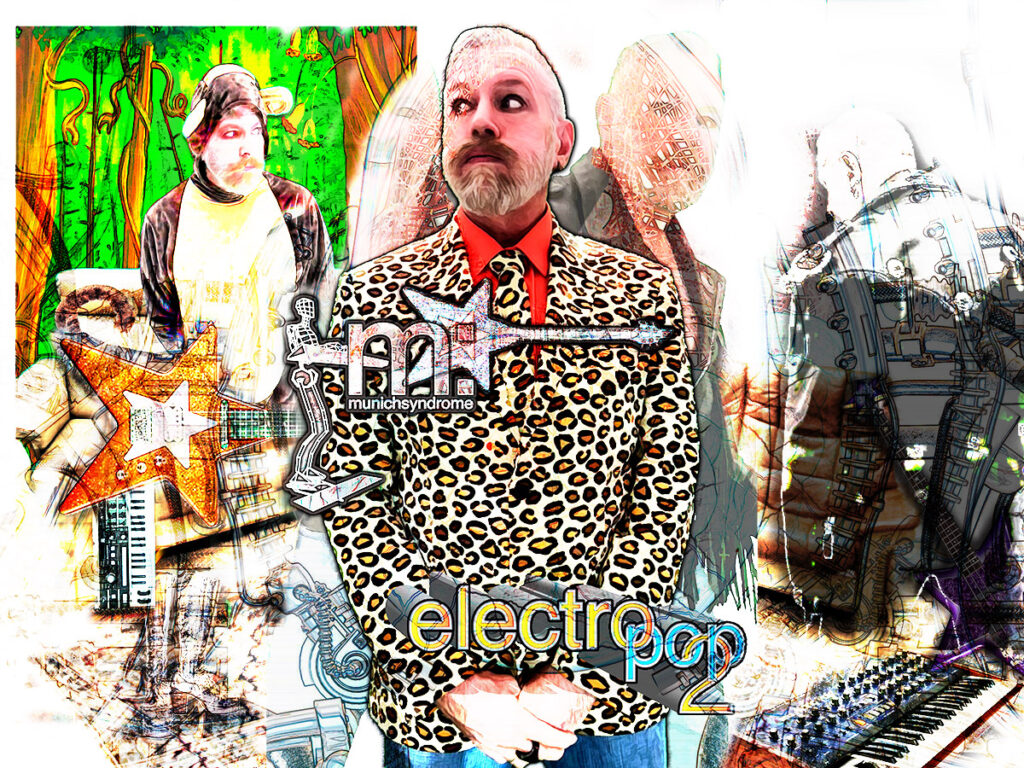 Munich Syndrome - The world of Electro Pop 2