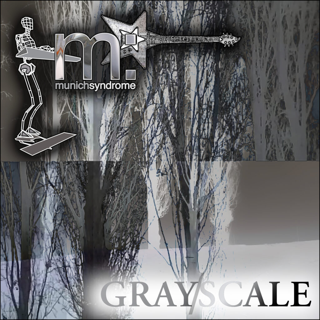 GRAY/SCALE - the new release from Munich Syndrome 